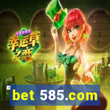 bet 585.com